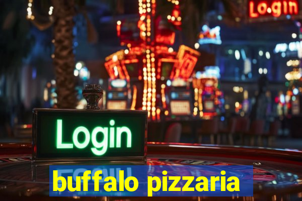 buffalo pizzaria